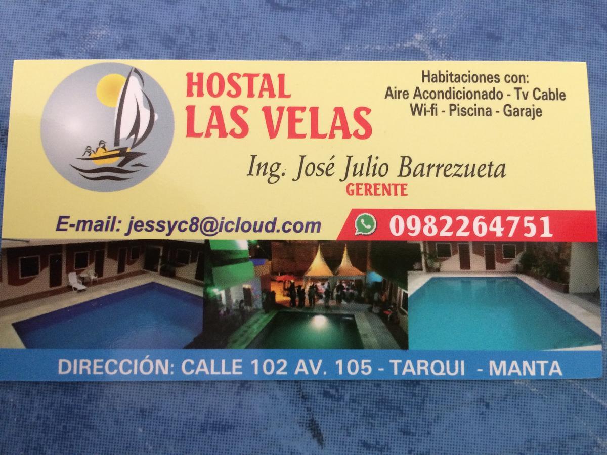 Hotel Hostal Las Velas Manta Exterior foto